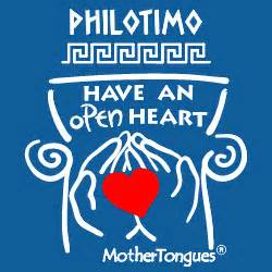 Philotimo, Have an Open Heart